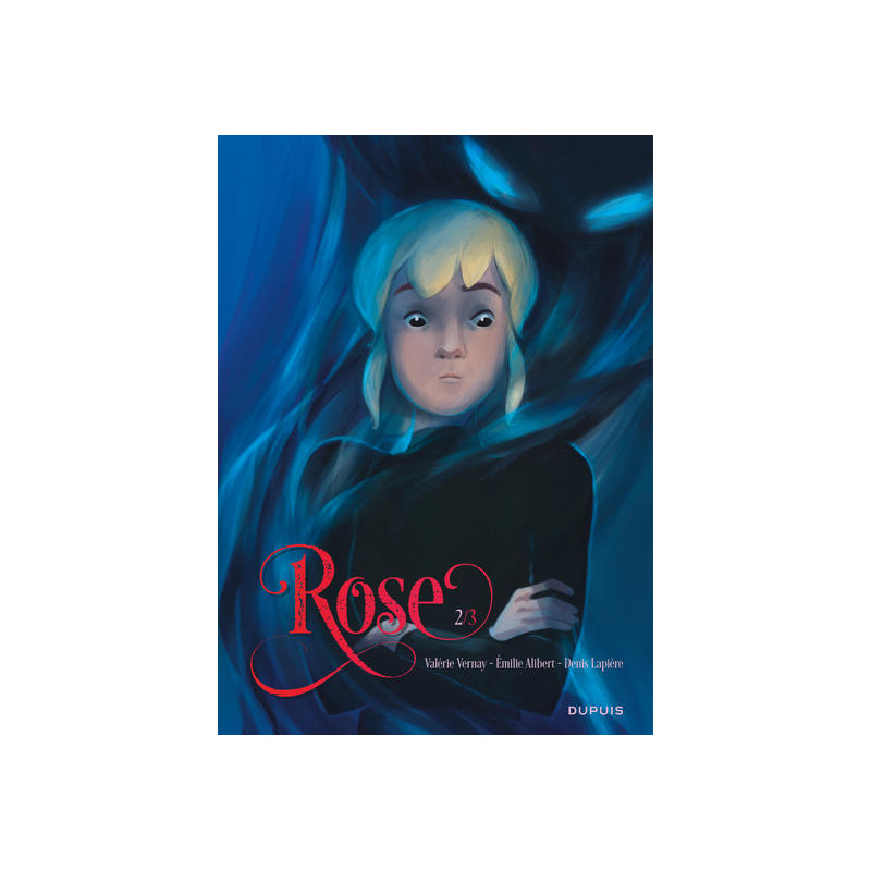 Rose - Tome 2