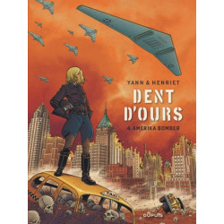Dent d'ours - Tome 4 -...