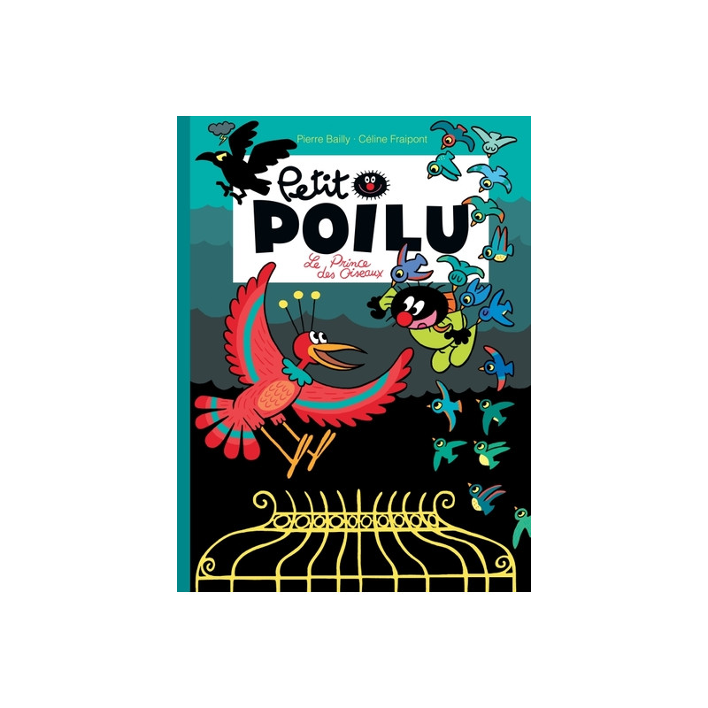 Petit Poilu - Tome 19 - Le prince des oiseaux