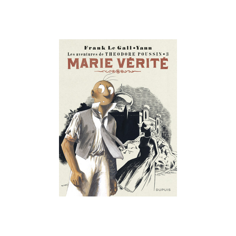 Théodore Poussin - Tome 3 - Marie Vérité