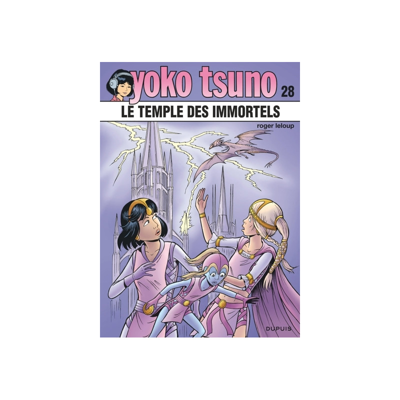 Yoko Tsuno - Tome 28 - Le temple des immortels