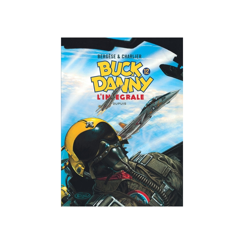 Buck Danny - L'intégrale - Tome 12 - Buck Danny - L'intégrale - Tome 12