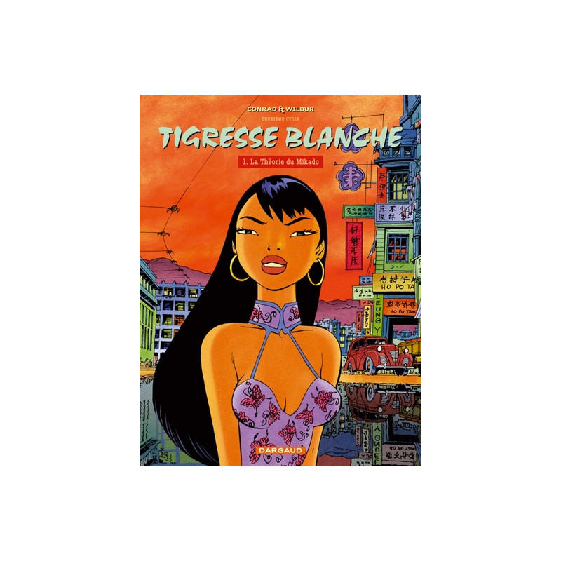 Tigresse Blanche - Cycle 2 - Tome 1 - La Théorie du Mikado