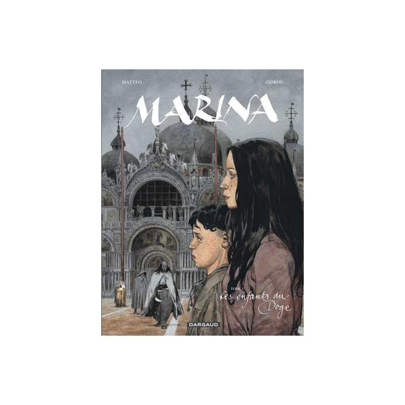 Marina - Tome 1 - Les Enfants du Doge