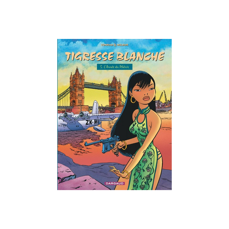 Tigresse Blanche - Cycle 1 - Tome 5 - L'Année du Phénix