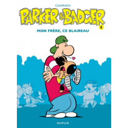Parker & Badger - Tome 5 -...