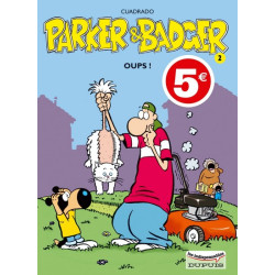 Parker & Badger - Tome 2 -...