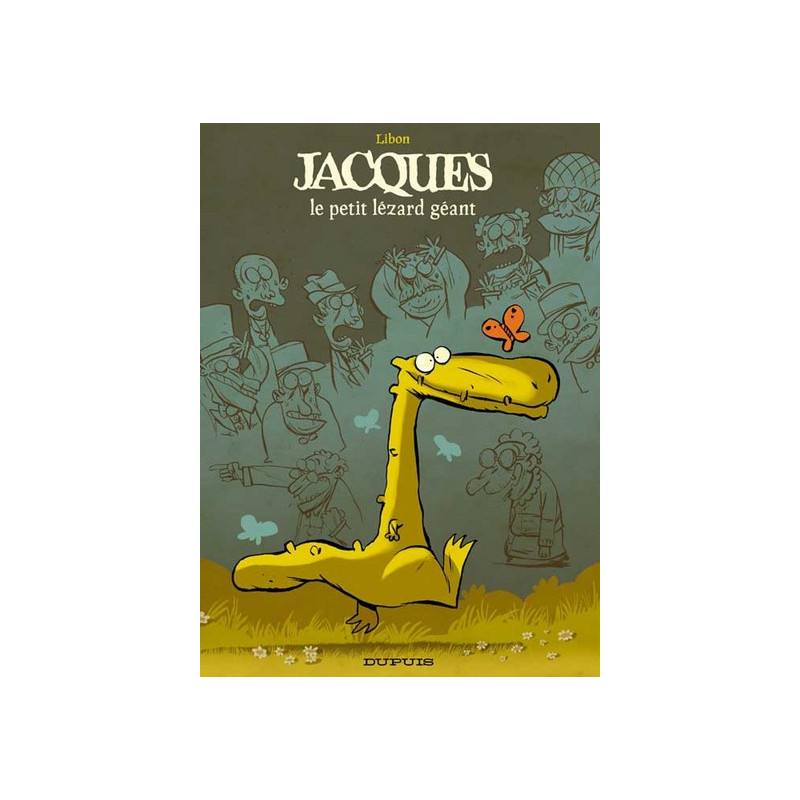 Jacques le petit lézard géant - Tome 1 - Jacques le petit lézard géant