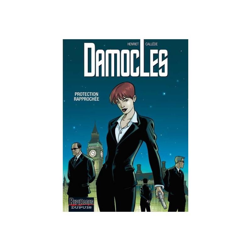 Damoclès - Tome 1 - Protection rapprochée