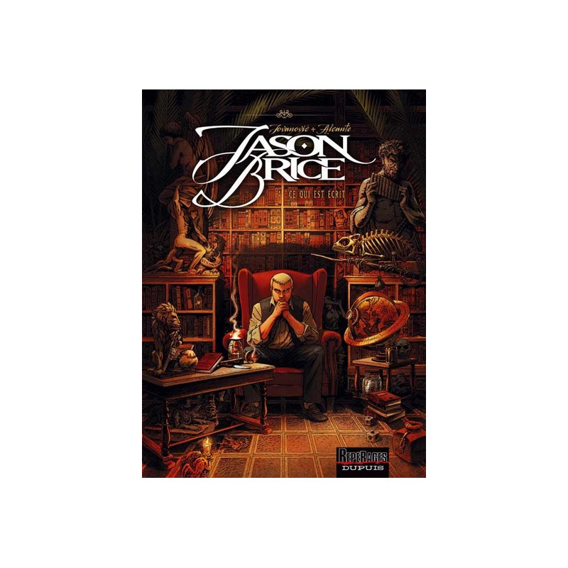 Jason Brice - Tome 1 - Ce qui est écrit