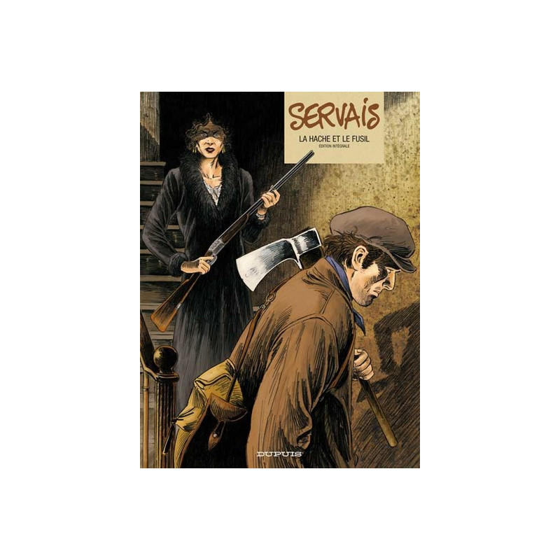 Servais - L'intégrale - Tome 1 - La hache et le fusil