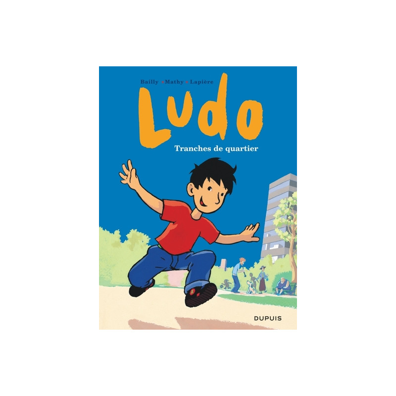 Ludo - Tome 1 - Tranches de quartier
