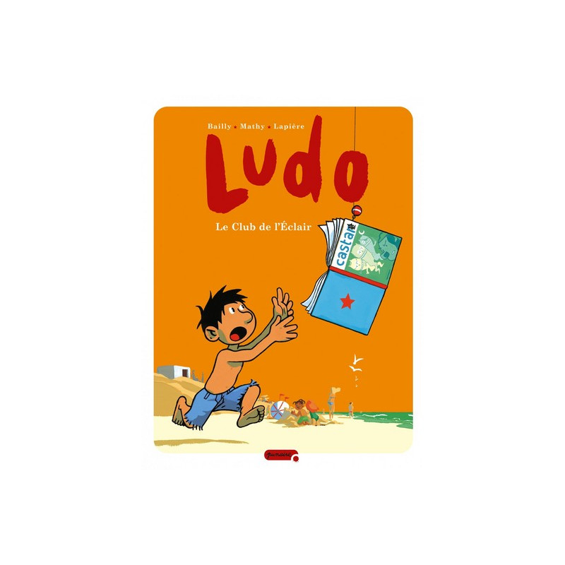 Ludo - Tome 5 - Le Club de l’Éclair