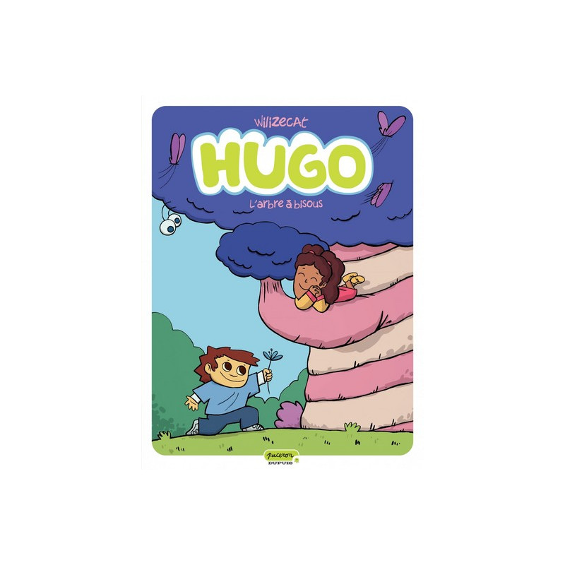 Hugo - Tome 3 - L'arbre à bisous