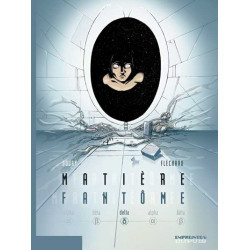 Matière Fantôme - Tome 3 -...
