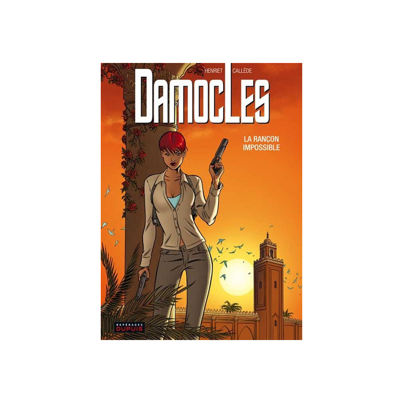 Damoclès - Tome 2 - La rançon impossible