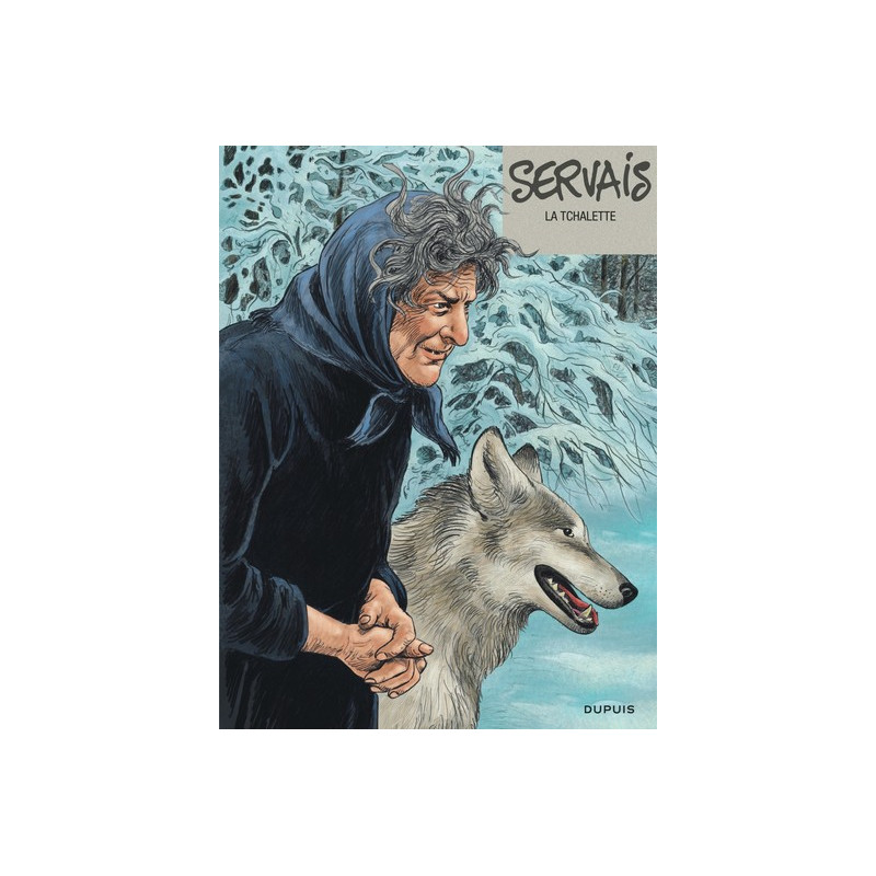 Servais - L'intégrale - Tome 6 - La tchalette