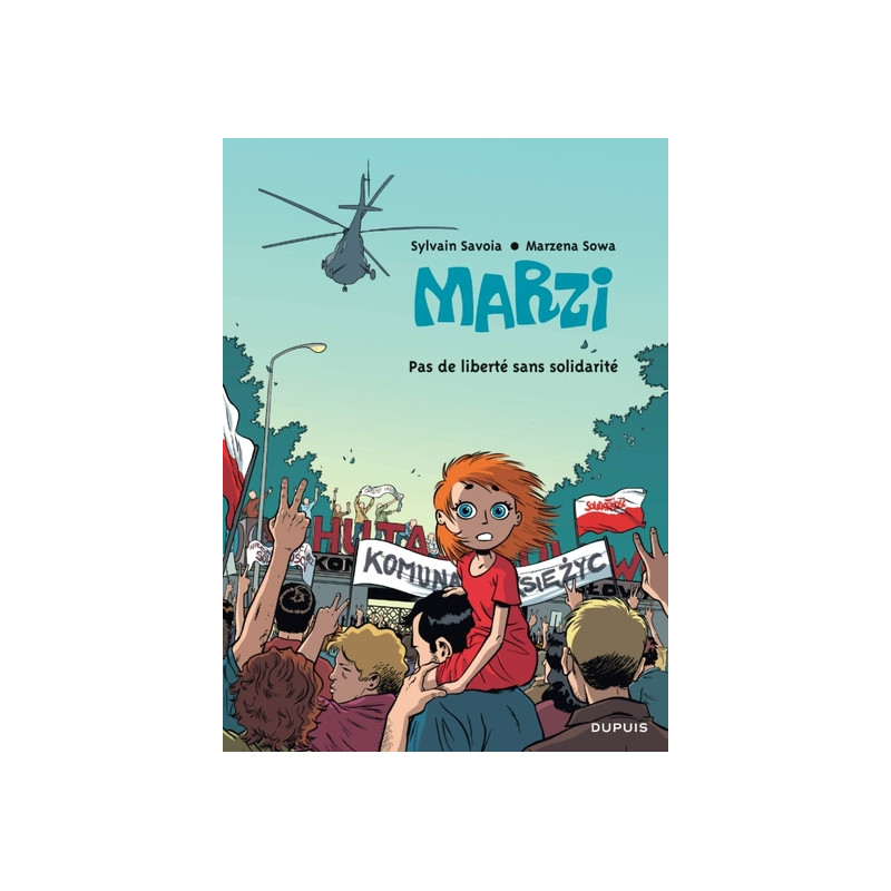 Marzi - Tome 5 - Pas de liberté sans solidarité