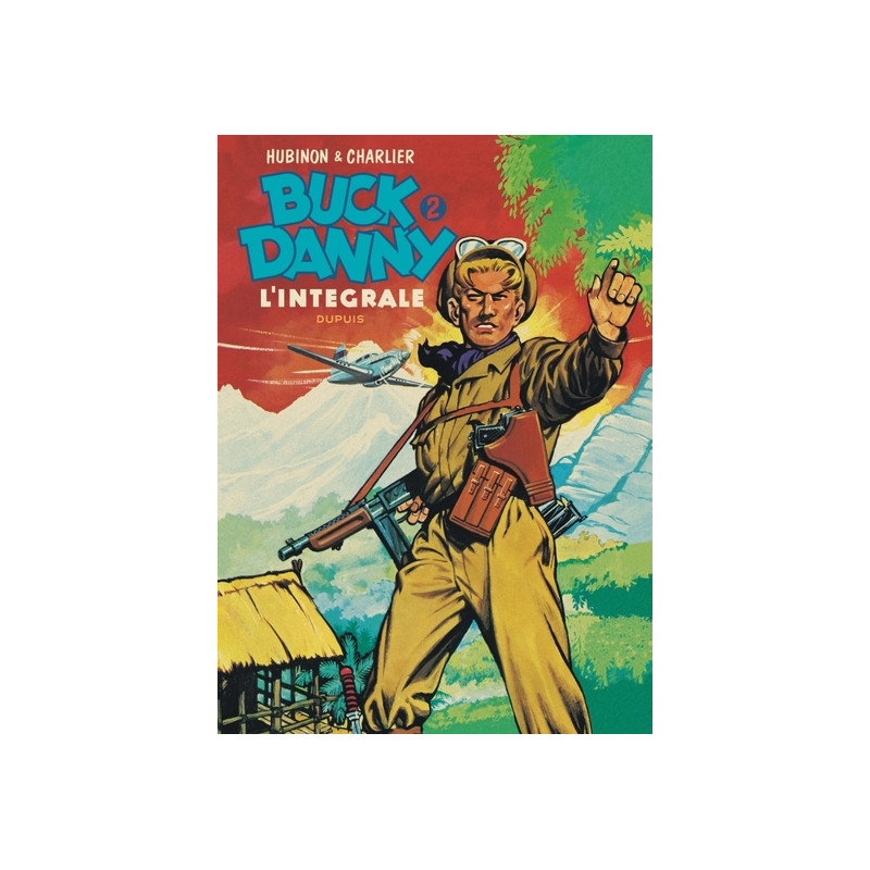 Buck Danny - L'intégrale - Tome 2 - Buck Danny - L'intégrale - Tome 2