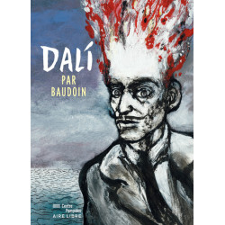 Biopic Salvador Dali - Tome...