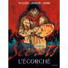 Secrets, L'écorché - L'intégrale