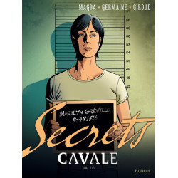 Secrets, Cavale - Tome 2