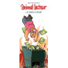 Animal lecteur - Tome 4 - Le jour le pilon