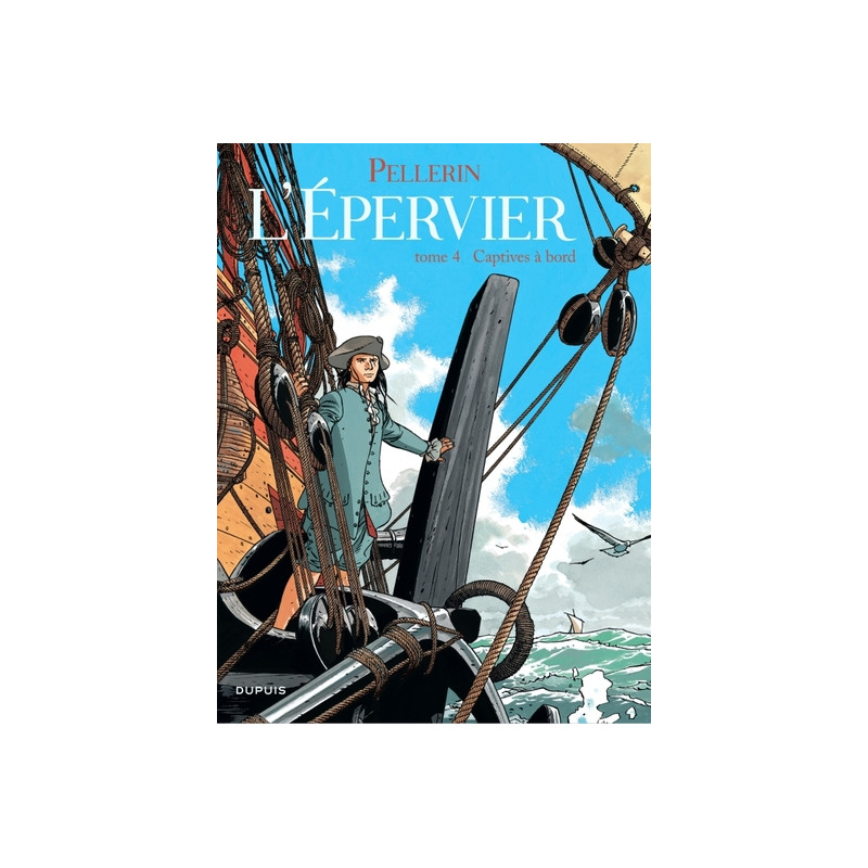 Epervier (L') - Tome 4 - Captives à bord