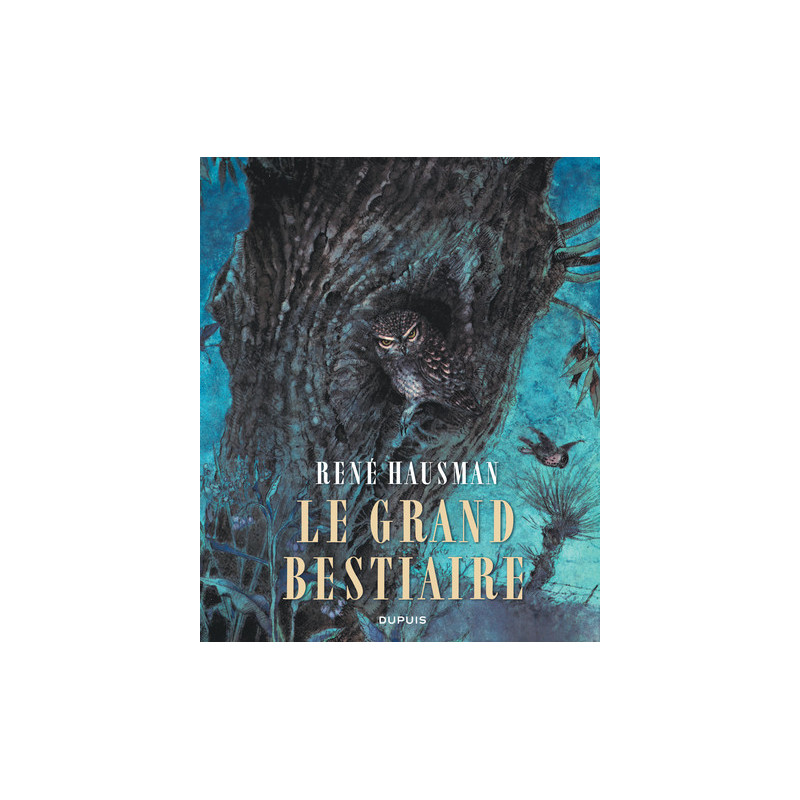 Le Grand Bestiaire