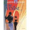 Largo Winch - Tome 9 - Voir Venise…