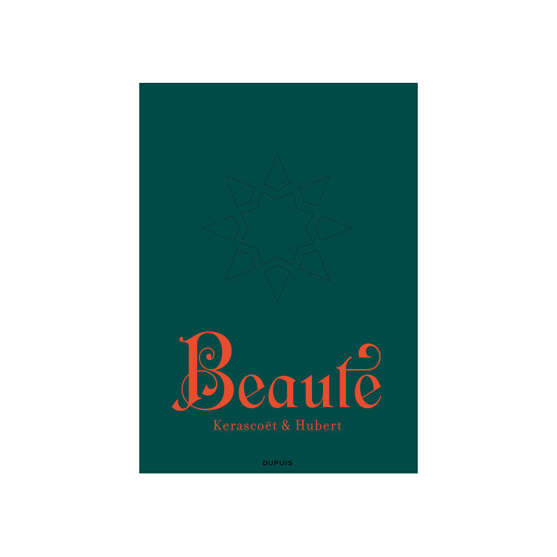 Beauté - Tome 1 - Désirs exaucés