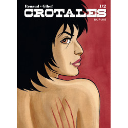 Crotales - Tome 1 - Crotales 1