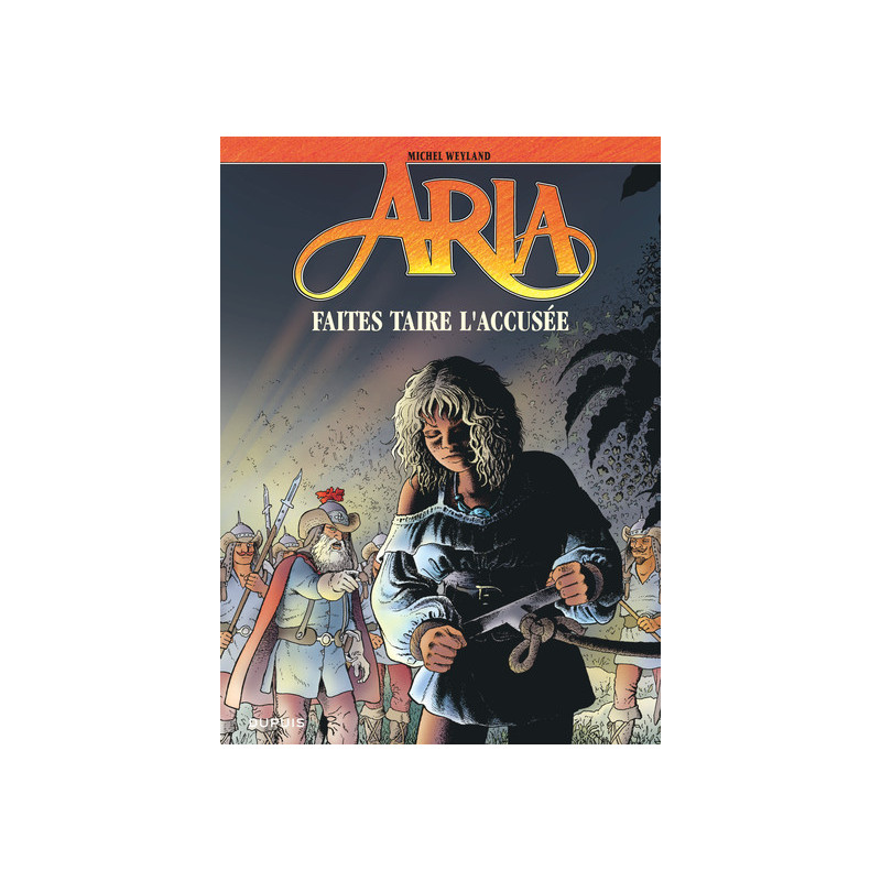 Aria - Tome 37 - Faites taire l'accusée