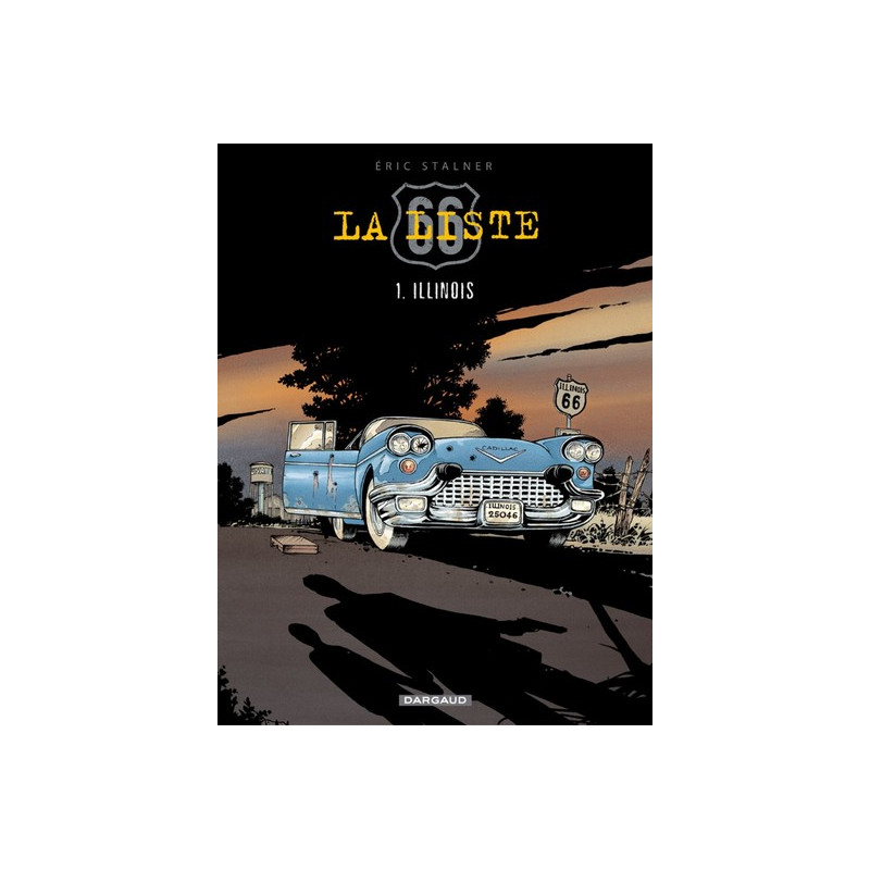 La Liste 66 - Tome 1 - Illinois