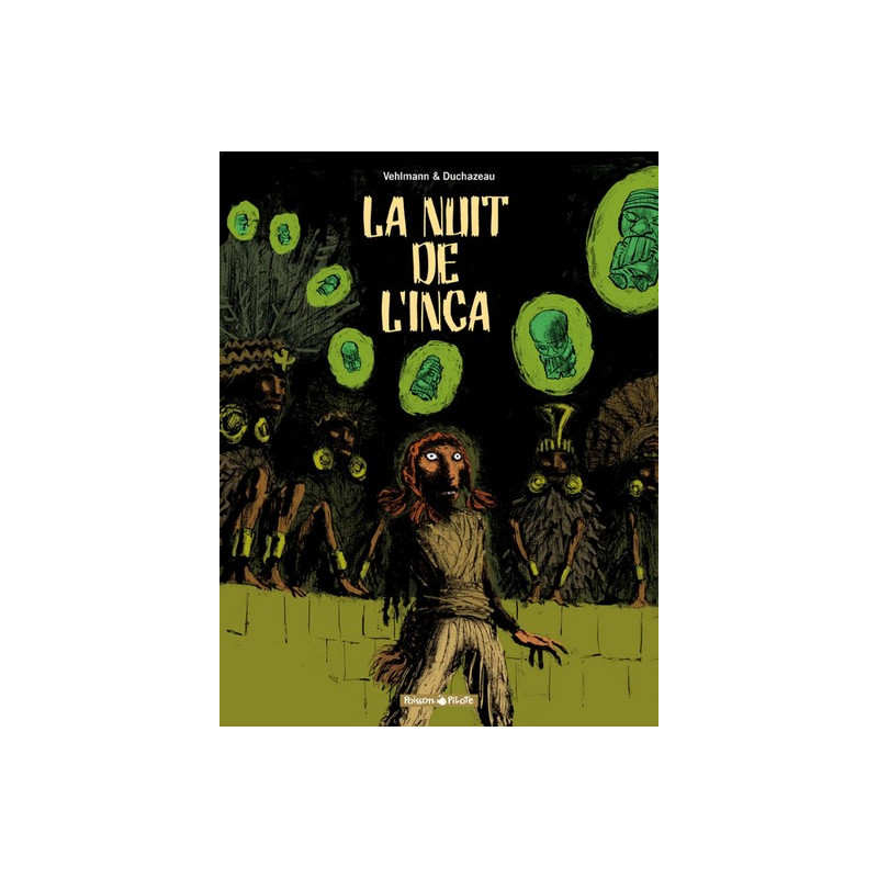 La Nuit de l'Inca - La Nuit de l'Inca - Intégrale complète