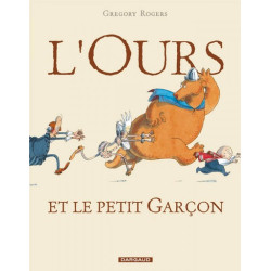 L'Ours et le petit garçon -...