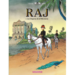 RAJ - Tome 1 - Les Disparus...