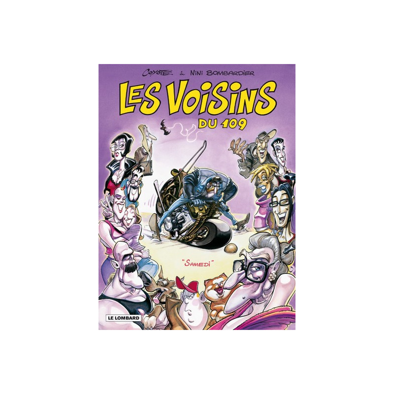 Les Voisins du 109  - Tome 2 - Samedi