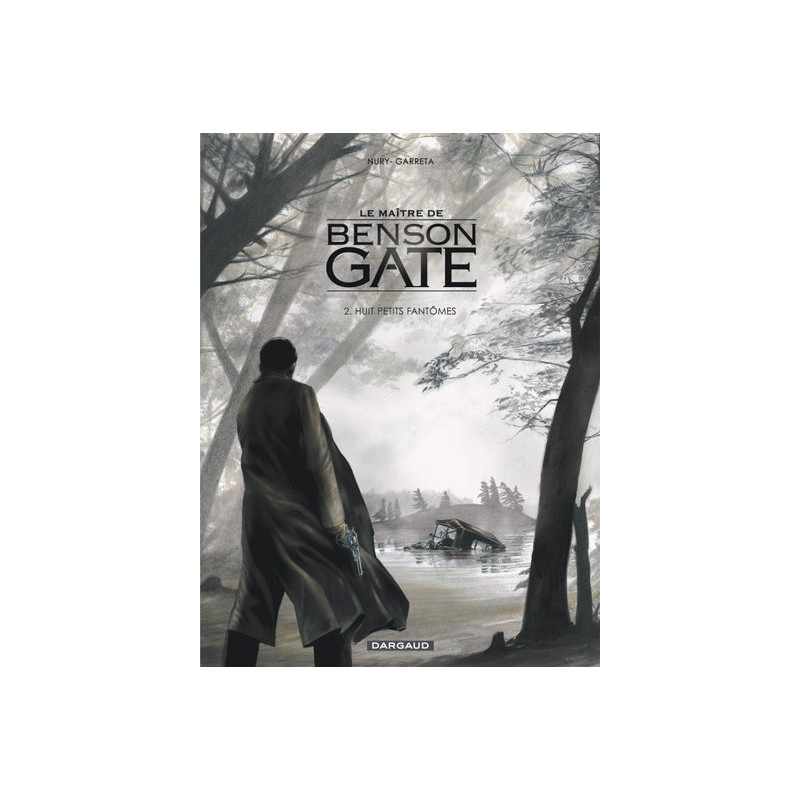Le Maître de Benson Gate - Tome 2 - Huit petits fantômes