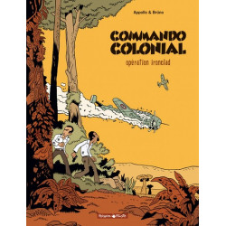 Commando colonial - Tome 1...
