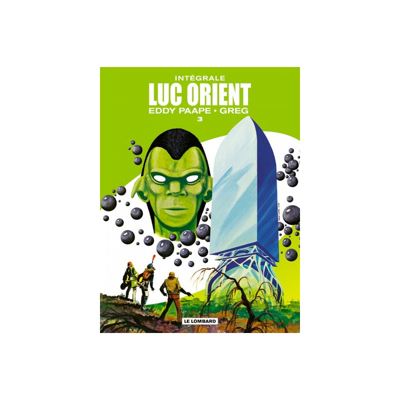 Intégrale Luc Orient - Tome 3