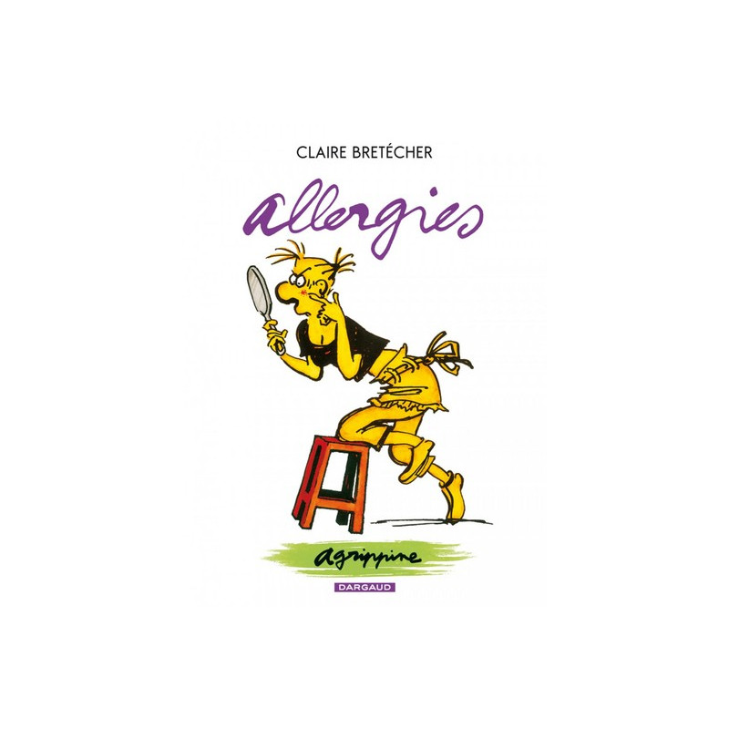 Agrippine - Tome 7 - Allergies