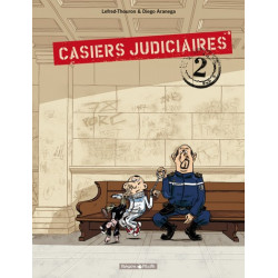 Casiers judiciaires - Tome...