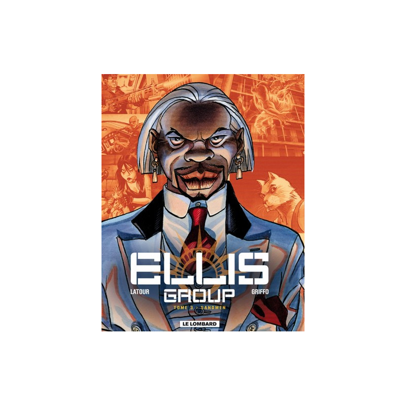 Ellis Group - Tome 3 - Sandmen