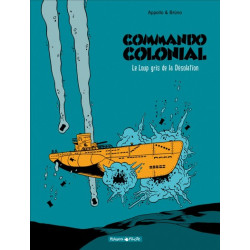 Commando colonial - Tome 2...