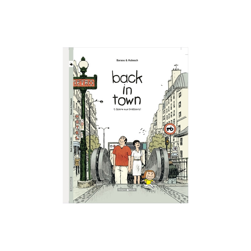 Back in Town - Tome 1 - Gloire aux trottoirs