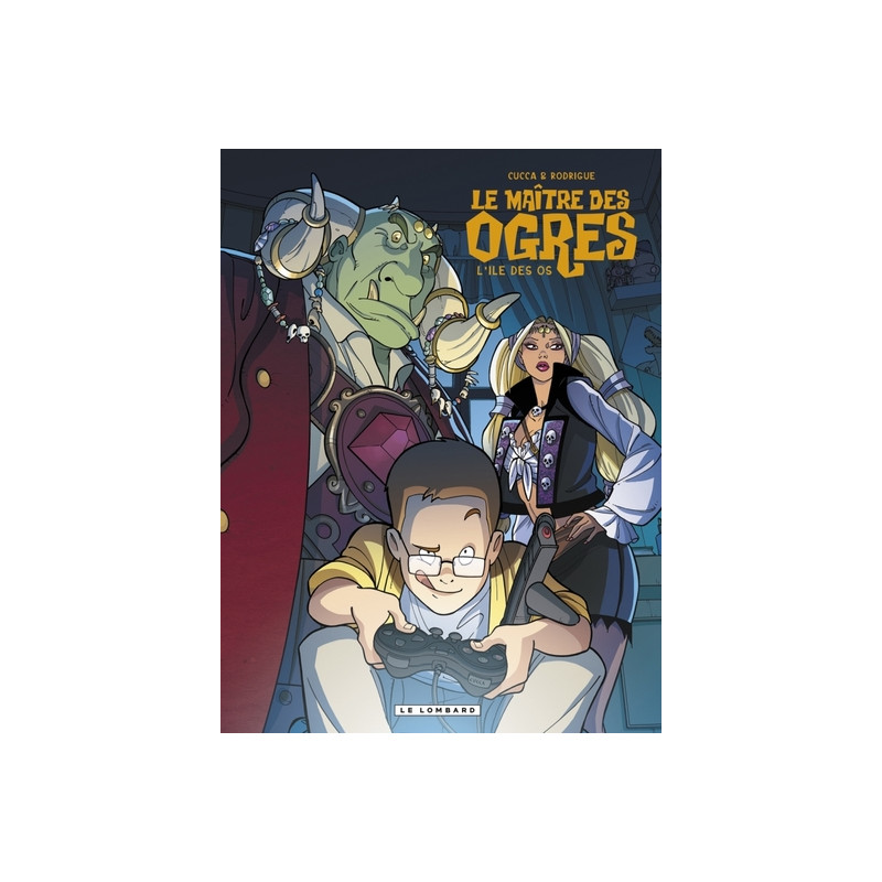 Le Maître des Ogres - Tome 1 - L'Île des Os
