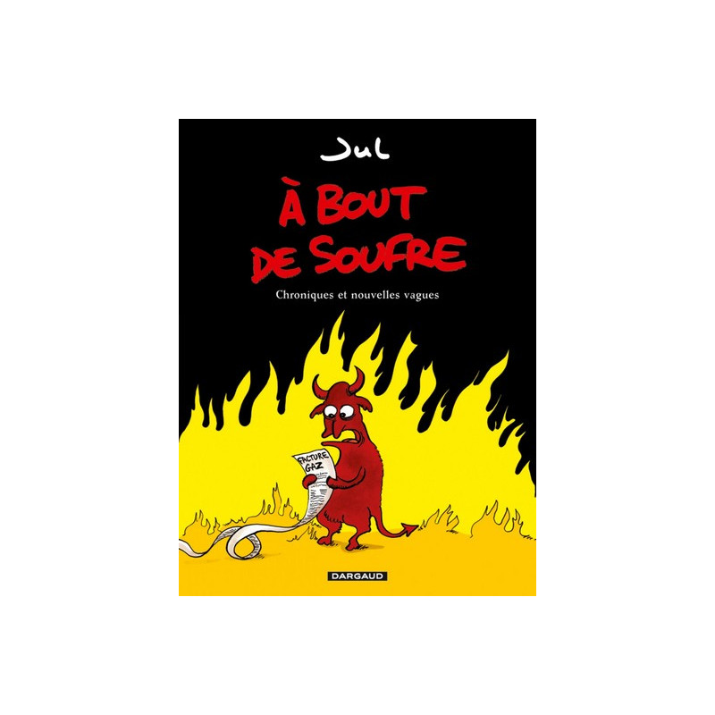À bout de soufre - Tome 1 - À bout de soufre