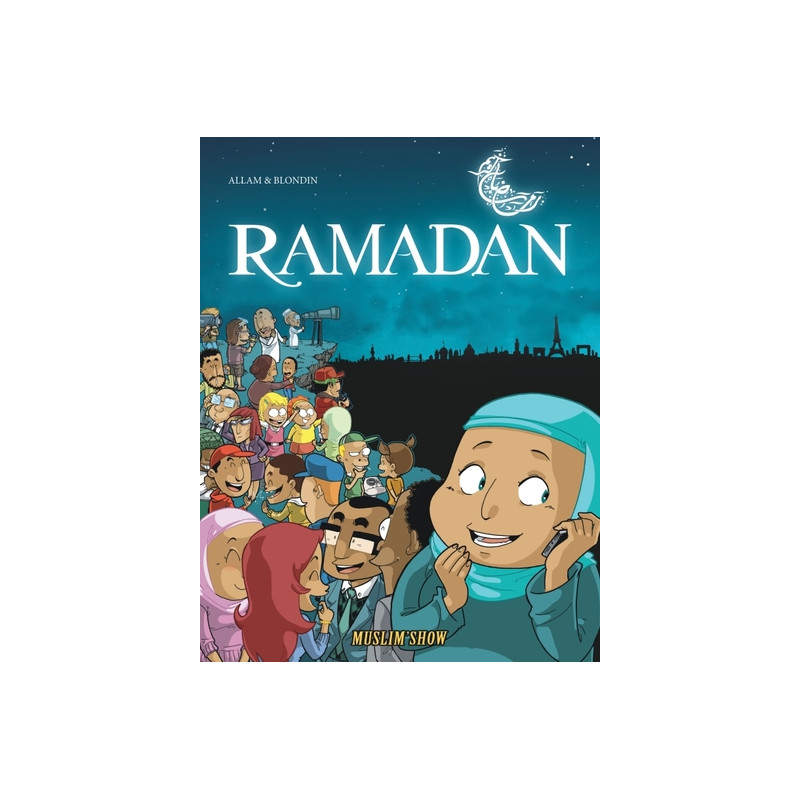 Muslim Show  - Tome 1 - Ramadan