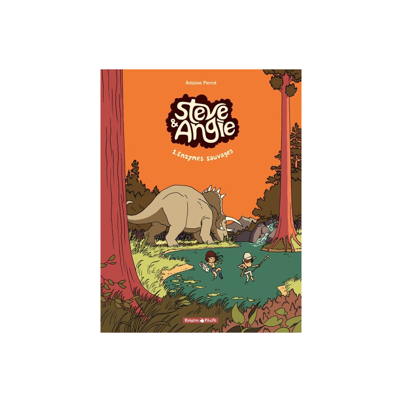 Steve & Angie - Tome 1 - Enzymes Sauvages